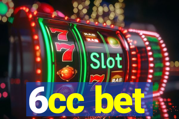 6cc bet